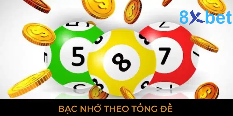 Bạc nhớ lô đề: Chìa khóa chiến thắng trong tay bạn Bạc nhớ theo tổng đề